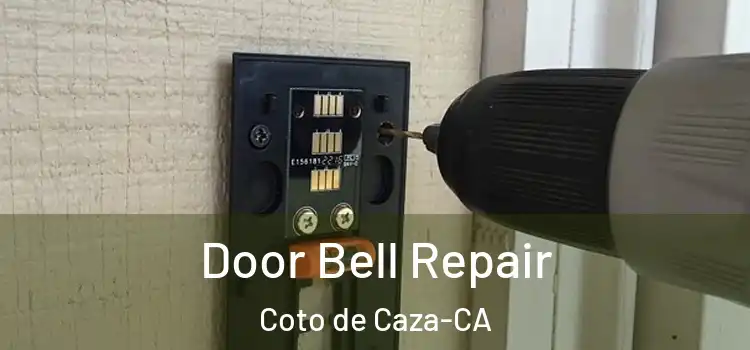 Door Bell Repair Coto de Caza-CA
