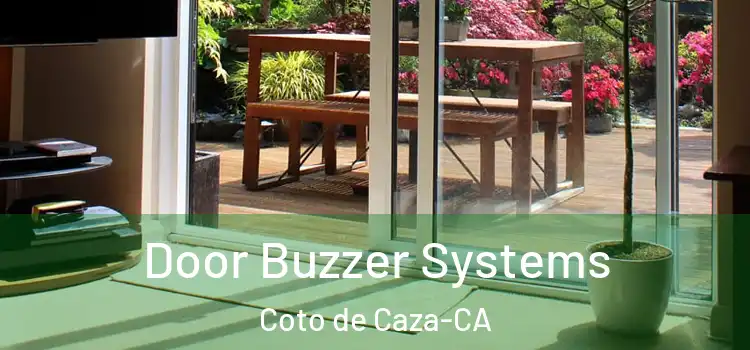 Door Buzzer Systems Coto de Caza-CA