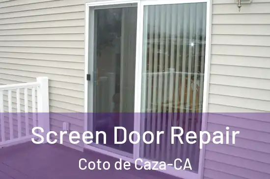 Screen Door Repair Coto de Caza-CA
